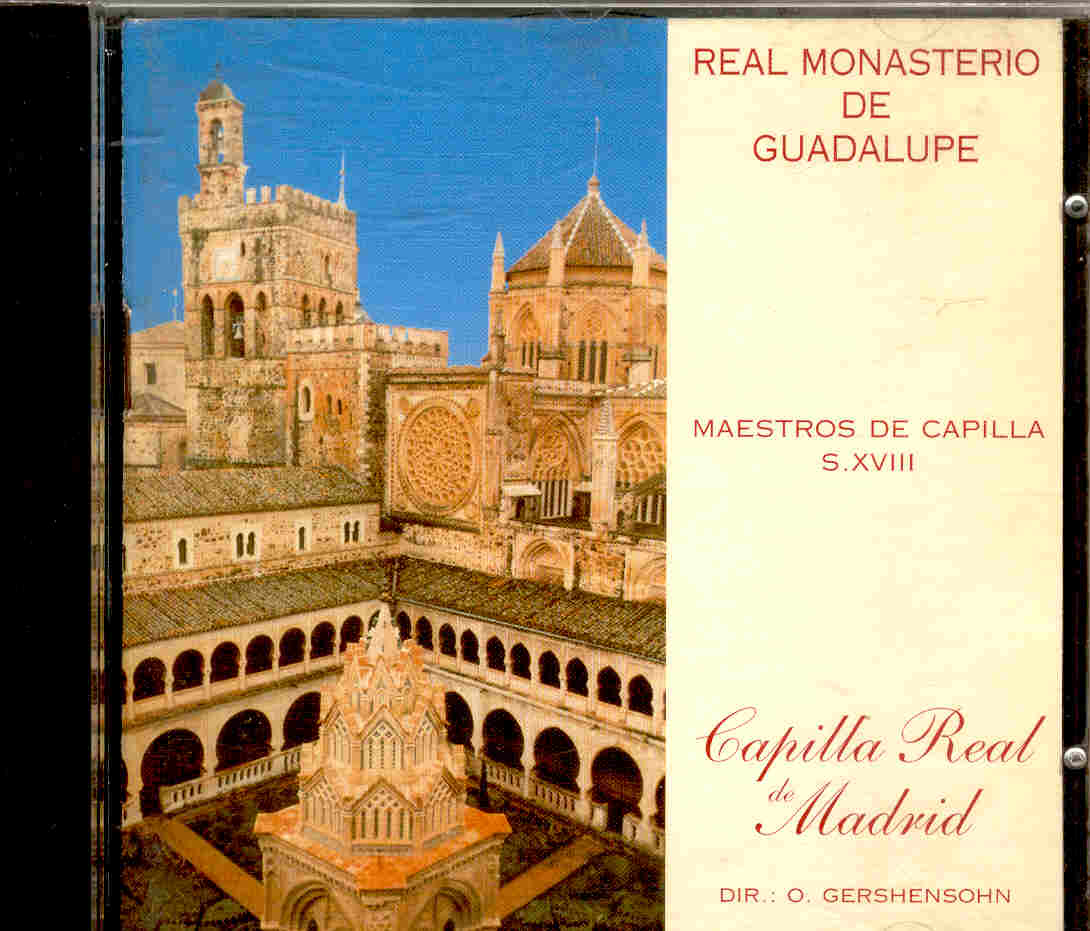 Real Monasterio de Guadalupe. Maestros de capilla s.XVIII