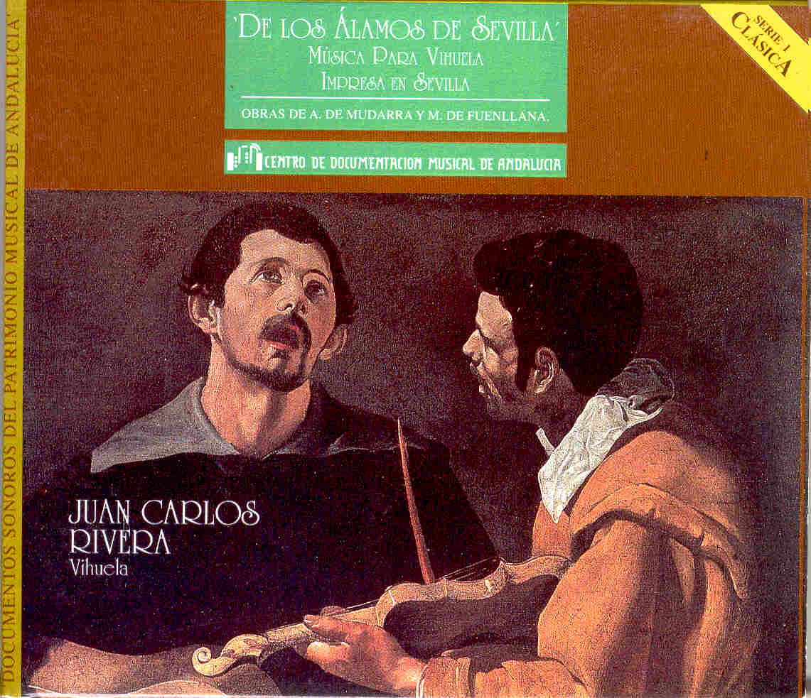 De los álamos de Sevilla. Música para vihuela impresa en Sevilla