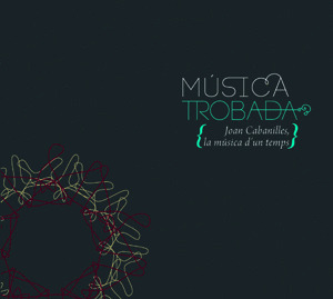J.Cabanilles, la música d'un temps