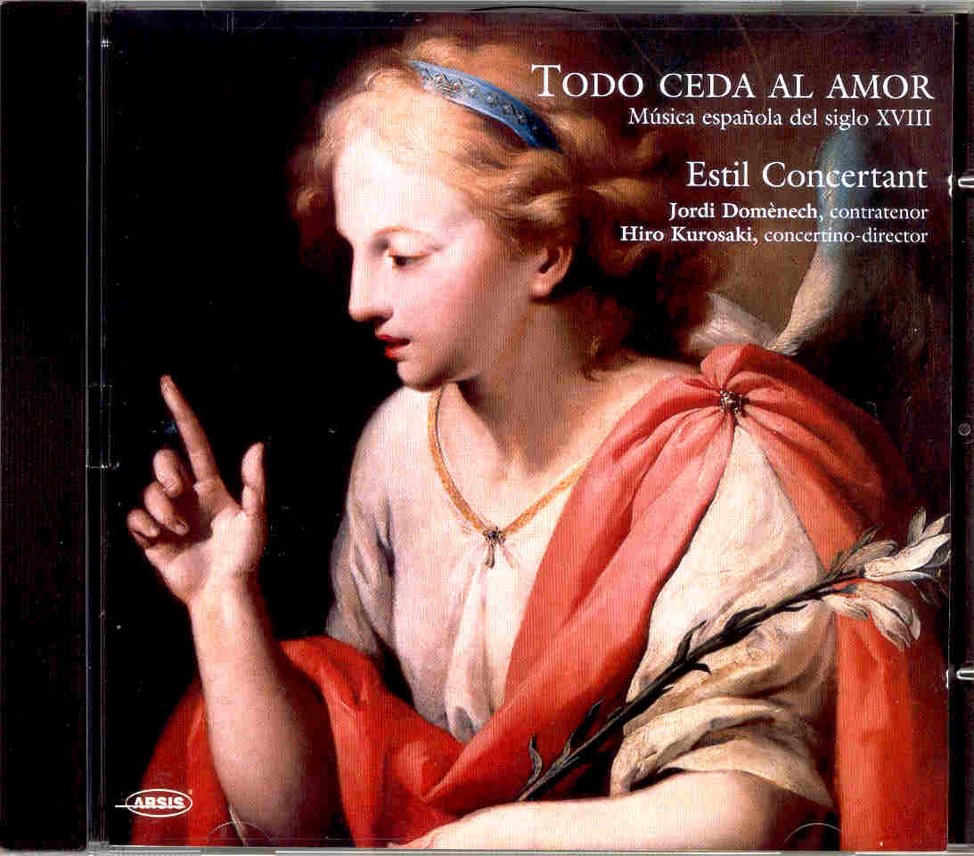 Todo ceda al amor. Música española del siglo XVIII
