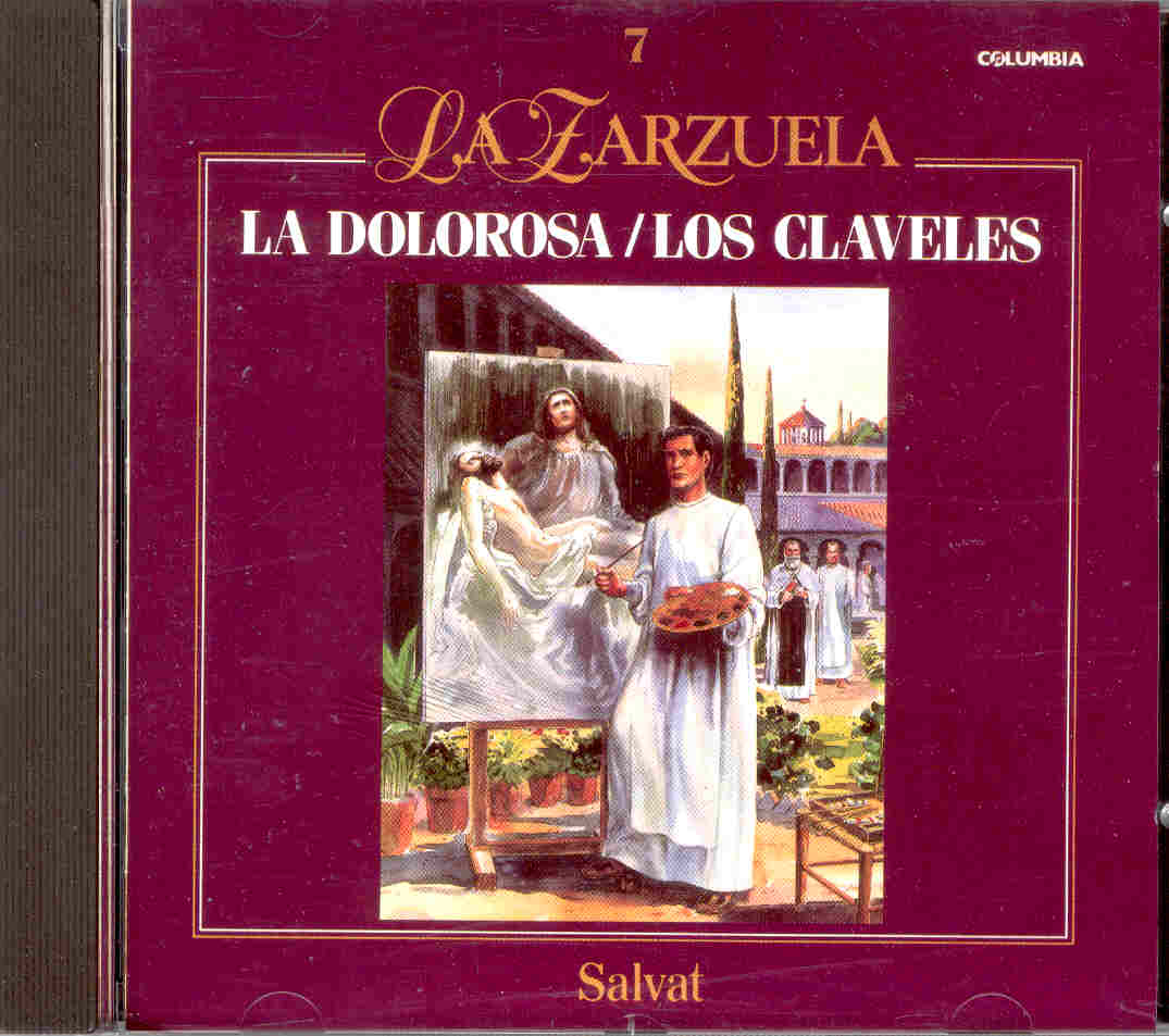 La Dolorosa/ Los claveles