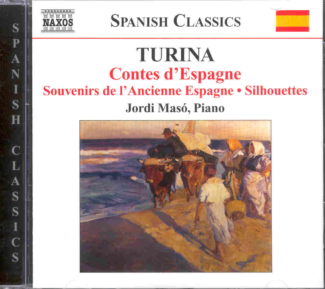 Turina: Contes d'Espagne. Souvenirs de l'Ancienne Espagne. Silhouettes