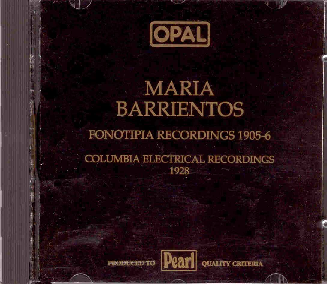 Maria Barrientos. Fonotipia Recordings 1905-06