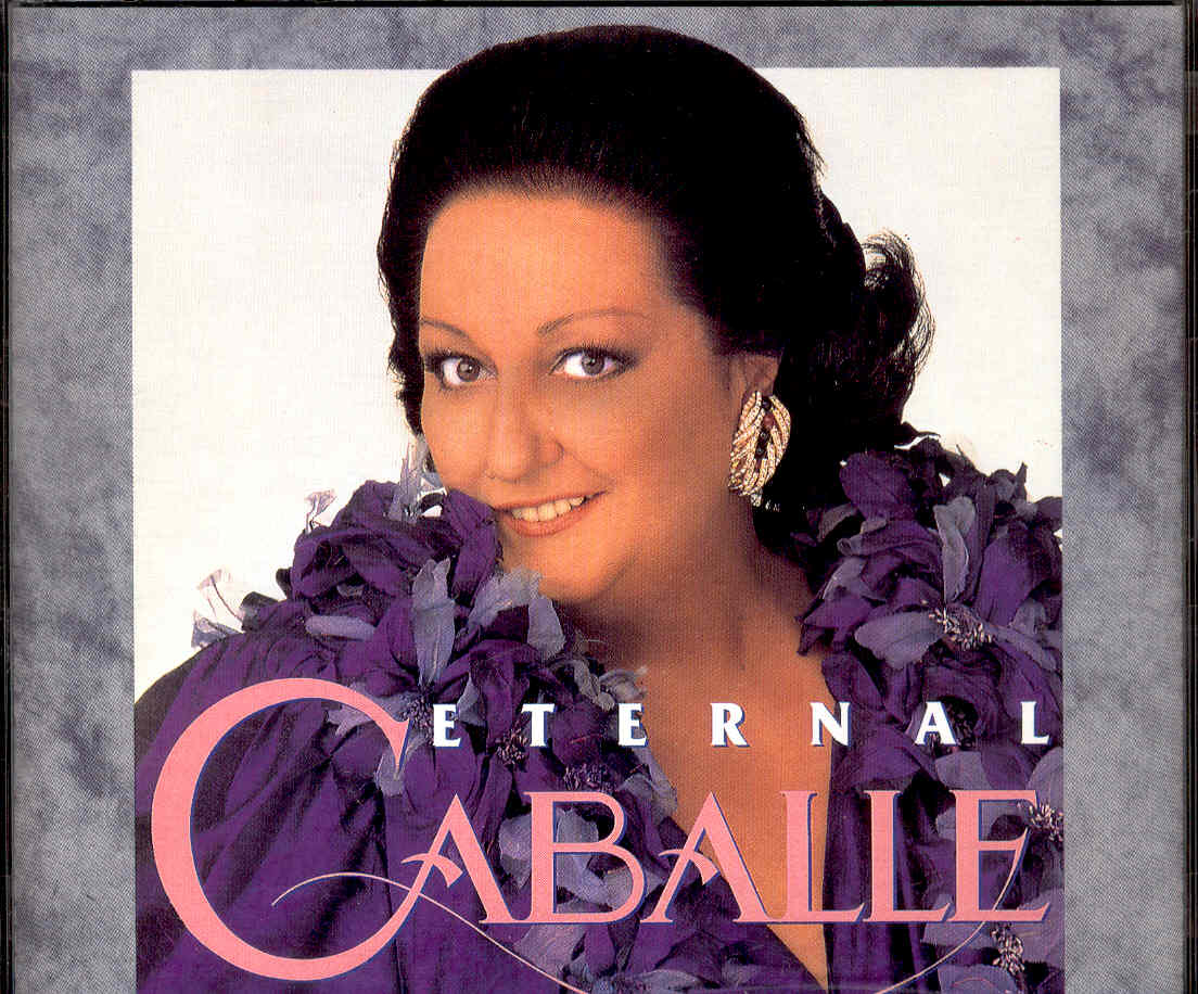 Eternal Caballé