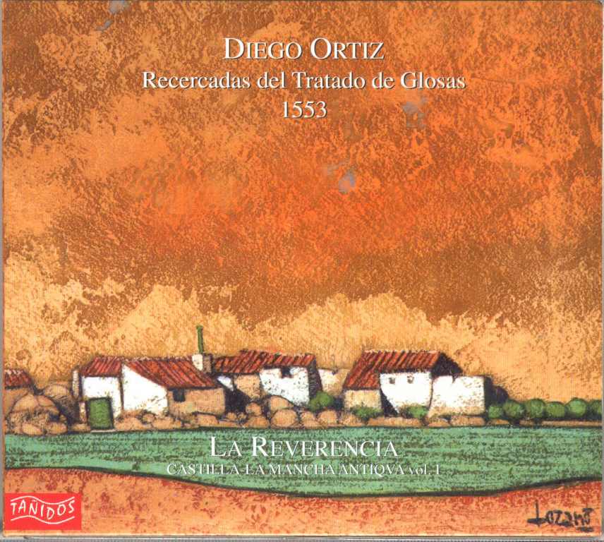 Diego Ortiz: Recercadas del Tratado de Glosas 1553
