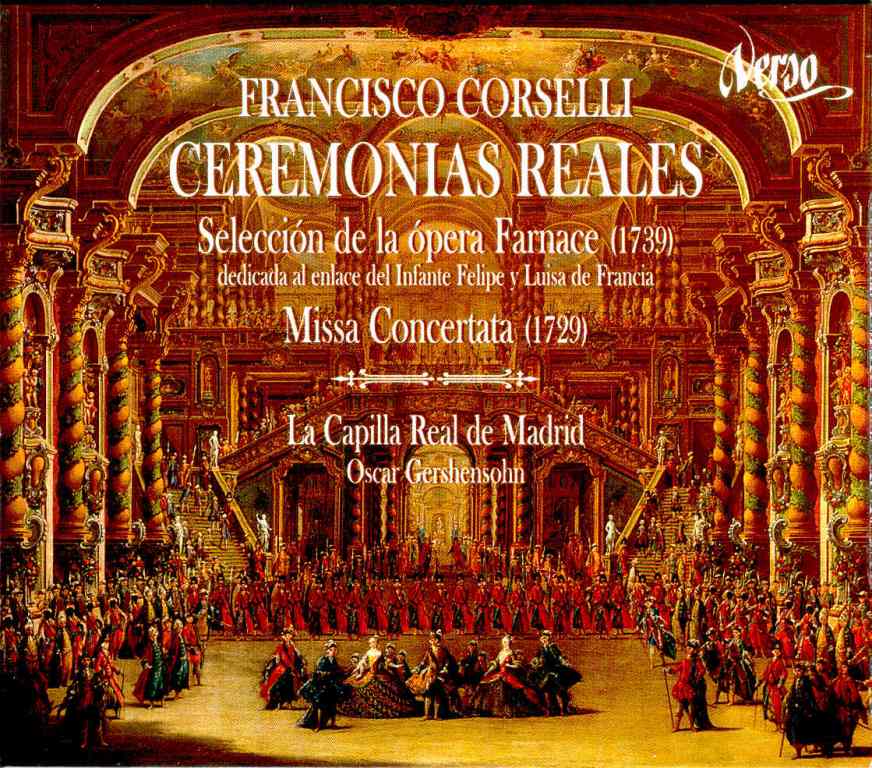 Ceramonias reales. Selección de la ópera Farnace/ Misa Concertada